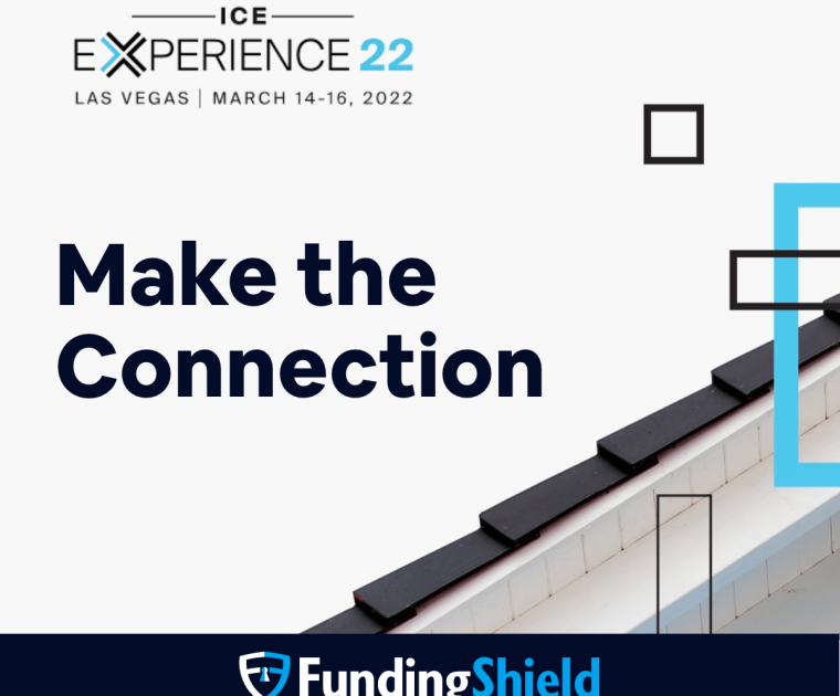 FundingShield attended ICE Mortgage Experience 22