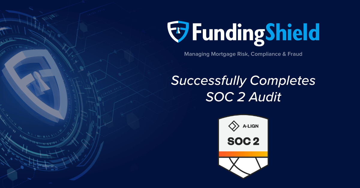 FundingShield Successfully Completes SOC 2 Audit