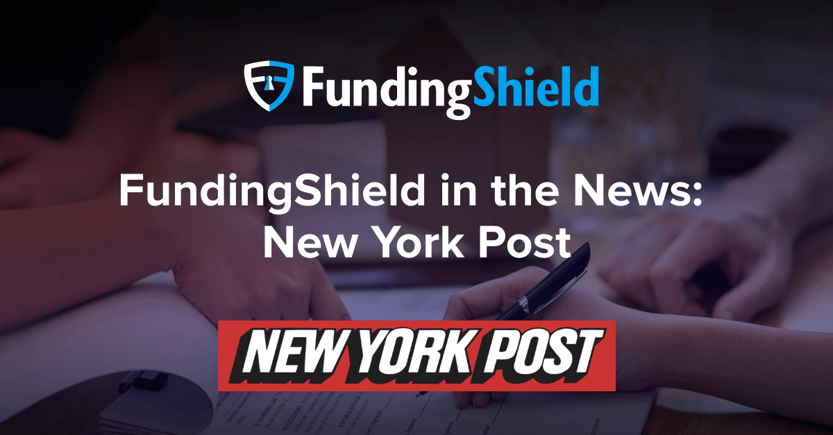 FundingShield in the News: New York Post