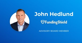 John Hedlund, Mortgage Industry Veteran & Operations Leader, Joins FundingShield Advisory Board.