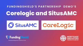 FundingShield’s Partnership  Demo’s with Corelogic and SitusAMC – Mortgage Innovators 2024