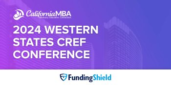 FundingShield President council sponsors of the California Mortgage Bankers Western CREF 24 as President’s Council Sponsor’s