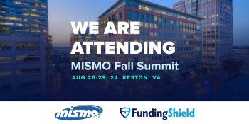 Team FundingShield Attends MISMO Fall Summit in Washington D.C.